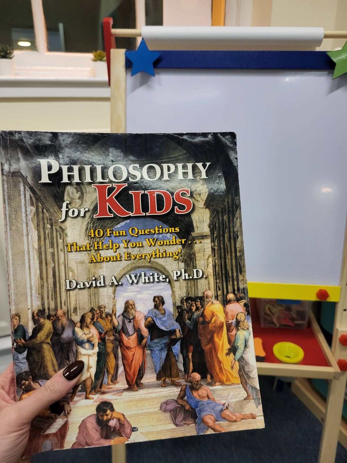 a picture of philosophy for kids book by David A White